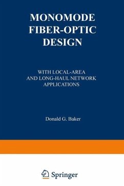 Monomode Fiber-Optic Design - Baker, Donald G.