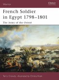 French Soldier in Egypt 1798-1801 (eBook, PDF) French Soldier in Egypt 1798-1801 (eBook, PDF)