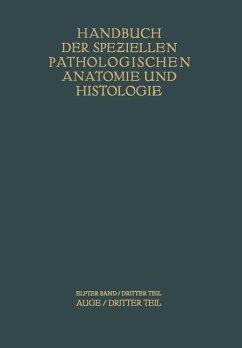 Auge - Abelsdorff, G.; Peters, A.; Schieck, F.; Seidel, E.; S?ily, A. v.; Lobeck, E.; Elschnig, A.; Ginsberg, S.; Greeff, R.; Hippel, E. v.; Kümmell, R.; Wessely, K.; Löhlein, W.; Oberhoff, K.