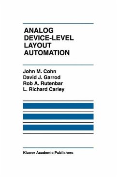 Analog Device-Level Layout Automation - Cohn, John M.;Garrod, David J.;Rutenbar, Rob A.
