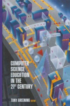 Computer Science Education in the 21st Century