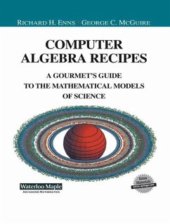 Computer Algebra Recipes - Enns, Richard;McGuire, George C.