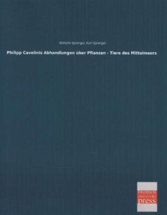 Philipp Cavolinis Abhandlungen über Pflanzen - Tiere des Mittelmeers - Sprengel, Wilhelm