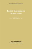 Labor Economics: Modern Views