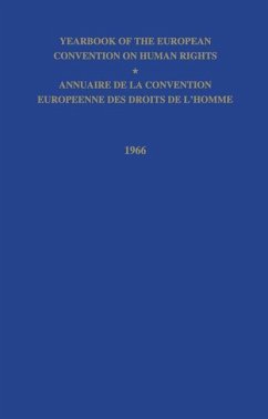 Yearbook of the European Convention on Human Right/Annuaire de la Convention Europeenne des Droits de L¿Homme
