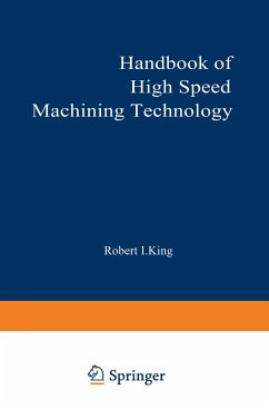 Handbook of High-Speed Machining Technology - King, Robert