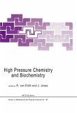 High Pressure Chemistry and Biochemistry