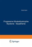 Progressive Muskeldystrophie Myotonie · Myasthenie