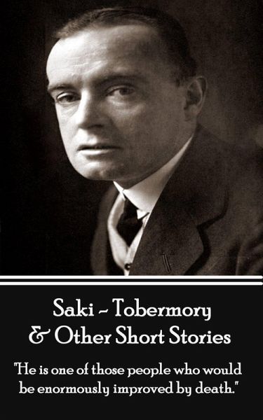 Tobermory & Other Short Stories - Volume 2 (eBook, ePUB) Tobermory & Other Short Stories - Volume 2 (eBook, ePUB)