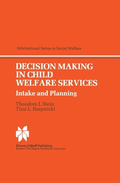 Decision Making in Child Welfare Services - Stein, T. J.;Rzepnicki, T. L.