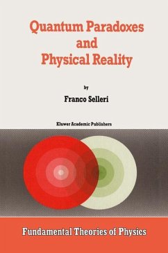 Quantum Paradoxes and Physical Reality - Selleri, F.