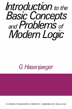 Introduction to the Basic Concepts and Problems of Modern Logic - Hasenjaeger, G.