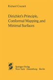 Dirichlet¿s Principle, Conformal Mapping, and Minimal Surfaces