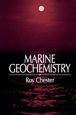Marine Geochemistry - Chester, Roy