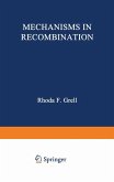 Mechanisms in Recombination Mechanisms in Recombination