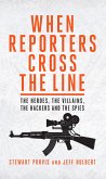 When Reporters Cross the Line (eBook, ePUB)