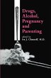 Drugs, Alcohol, Pregnancy and Parenting - Bild 1