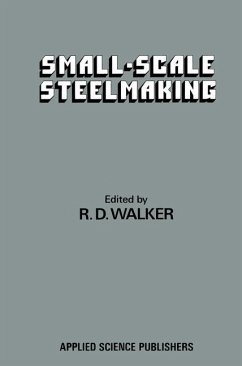 Small-Scale Steelmaking