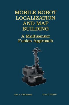 Mobile Robot Localization and Map Building - Castellanos, Jose A.;Tardós, Juan D.