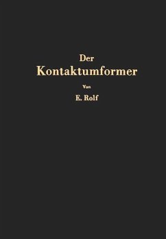 Der Kontaktumformer - Rolf, Erich