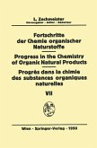 Fortschritte der Chemie organischer Naturstoffe/Progress in the Chemistry of Organic Natural Products/Progrès dans la Chimie des Substances Organiques Naturelles