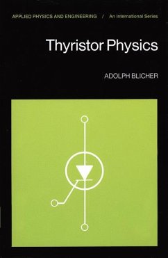 Thyristor Physics - Blicher, A.