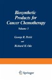 Biosynthetic Products for Cancer Chemotherapy Biosynthetic Products for Cancer Chemotherapy