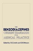 The Benzodiazepines: Current Standards for Medical Practice