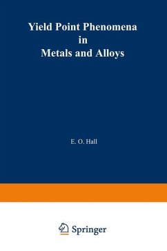 Yield Point Phenomena in Metals and Alloys - Hall, E.