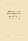 Mitteilungen aus den Forschungslaboratorien der Agfa-Gevaert AG, Leverkusen-München