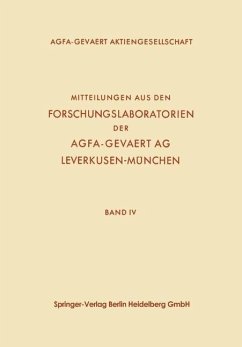 Mitteilungen aus den Forschungslaboratorien der Agfa-Gevaert AG, Leverkusen-München - Gajewski, Fritz