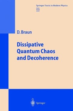 Dissipative Quantum Chaos and Decoherence - Braun, Daniel