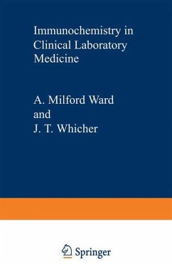 Immunochemistry in Clinical Laboratory Medicine