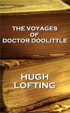 The Voyages Of Doctor Doolittle (eBook, ePUB)