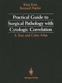 Practical Guide to Surgical Pathology with Cytologic Correlation