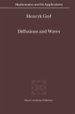 Diffusions and Waves