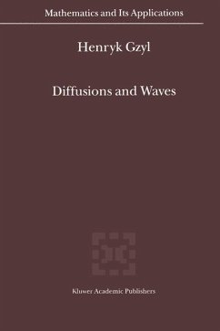 Diffusions and Waves - Gzyl, Henryk