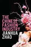 The Chinese Fashion Industry (eBook, ePUB)