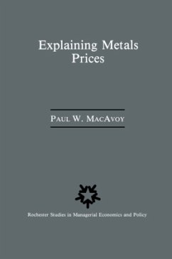 Explaining Metals Prices - Macavoy, Paul W.