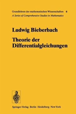 Theorie der Differentialgleichungen - Bieberbach, Ludwig