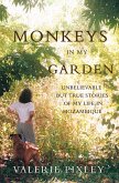 Monkeys in my Garden (eBook, ePUB)