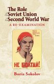 Role of the Soviet Union in the Second World War (eBook, ePUB)