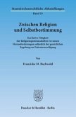 Zwischen Religion und Selbstbestimmung