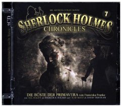 Die Büste der Primavera / Sherlock Holmes Chronicles Bd.7 (Audio-CD) - Franke, Franziska