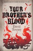 Your Brother's Blood (eBook, ePUB)