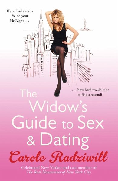 The Widow's Guide to Sex and Dating (eBook, ePUB) The Widow's Guide to Sex and Dating (eBook, ePUB)