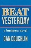 Beat Yesterday (eBook, ePUB)