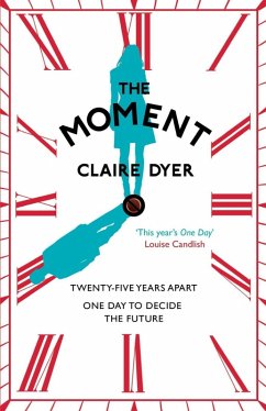 The Moment (eBook, ePUB) - Dyer, Claire