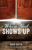 When God Shows Up (eBook, ePUB)