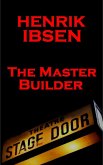 The Master Builder(1892) (eBook, ePUB)